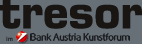 Tresor - Bank Austria Kunstforum